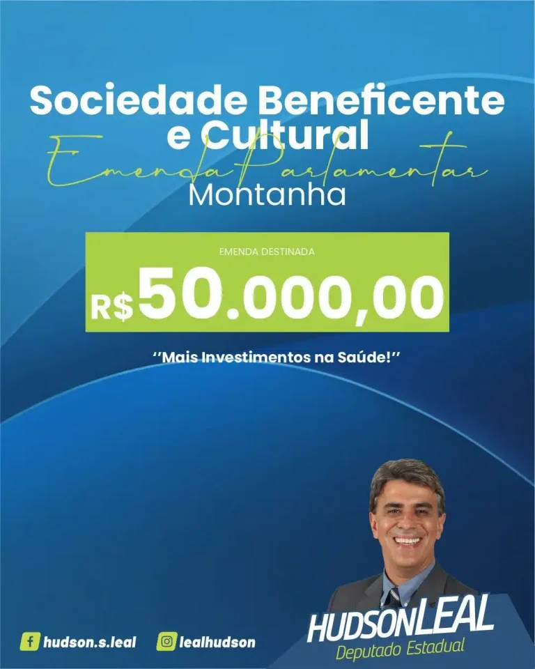 Deputado Hudson Leal Destina R$50.000,00 para o Hospital de Montanha